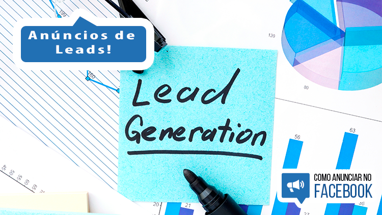 Vem novidade por aí: Anúncios de Leads!