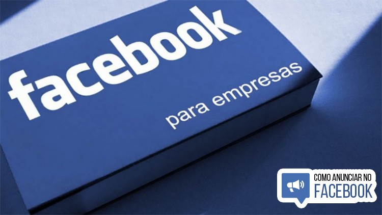 Entenda a importância de ter sua empresa no Facebook