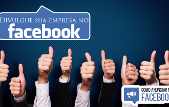 10 dicas para divulgar sua empresa no Facebook